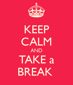 keep-calm-and-take-a-break