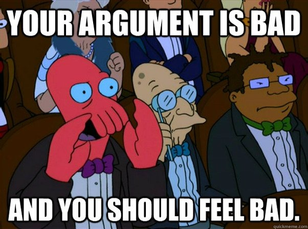 Zoidberg meme: Your argument is bad and you should feel bad